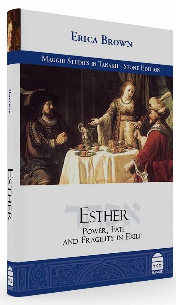 The Book of Esther - By Erica Brown